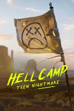 Hell camp: teen nightmare